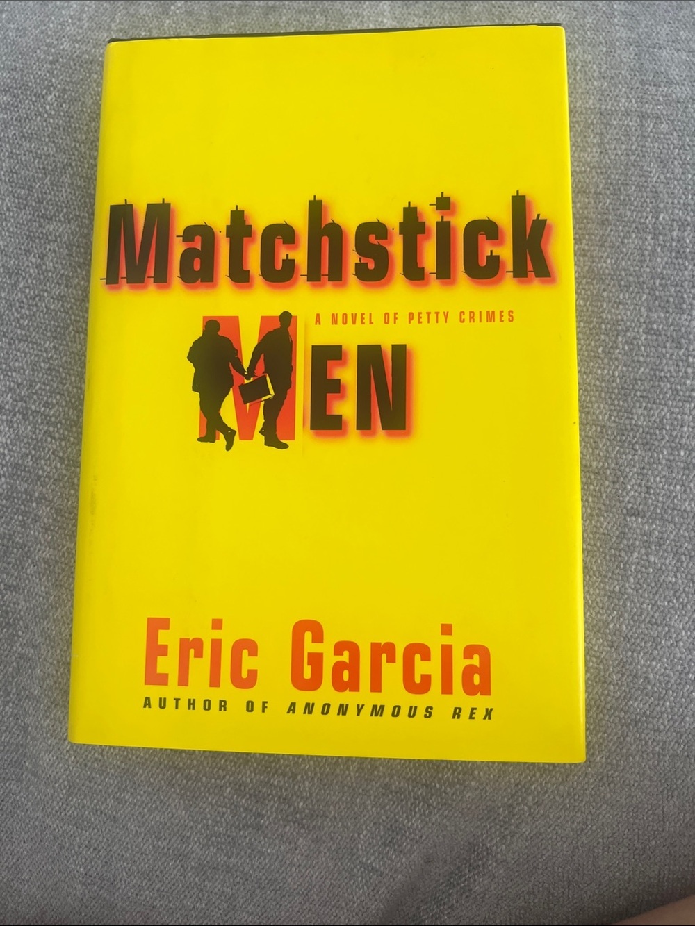 Eric Garcia Matchstick Men - Yellow Cover Paperback/Hardcover